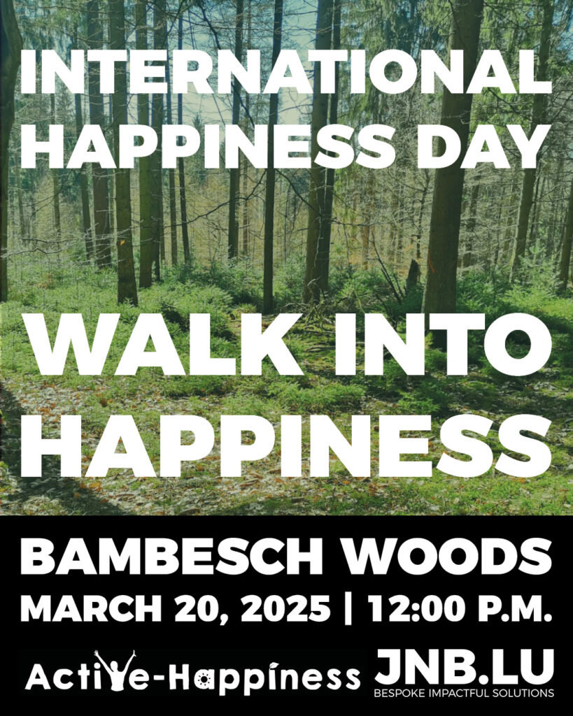 International Happiness Day. Walk into Happiness